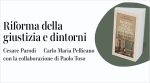 “Riforma della giustizia e dintorni” - 